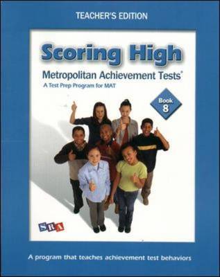 SCORING HIGH ON MAT - TEACHER EDITION GRADE 8