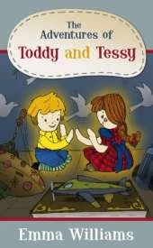 The Adventures of Toddy and Tessy