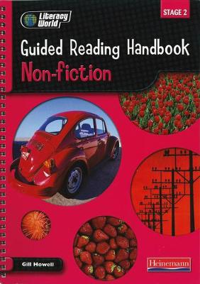 Literacy World Stage 2: Non-FictionGuided Reading Handbook Framework Edition