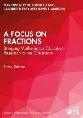 A Focus on Fractions: Bringing Mathematics Education Research to the Classroom