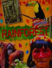 Explore!: Rainforests