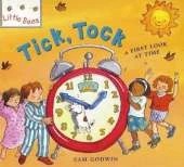Little Bees: Tick, Tock: A first look at time