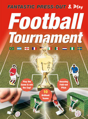 Football Tournament Press Out: Fantastic Press-Out & Play
