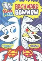 Dc Super Pets Backward Bowwow