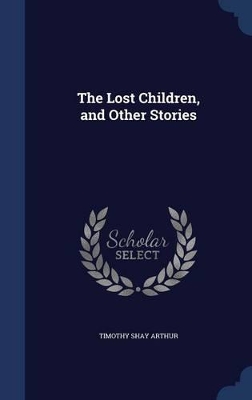 The Lost Children, and Other Stories