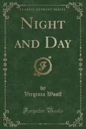 Night and Day (Classic Reprint)