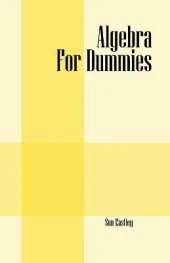 Algebra For Dummies