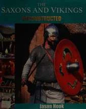 Reconstructed: The Saxons and Vikings