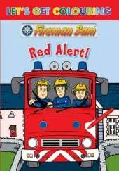 Let's Get Colouring Fireman Sam Hero Time