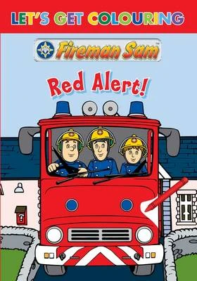 Let's Get Colouring Fireman Sam Hero Time