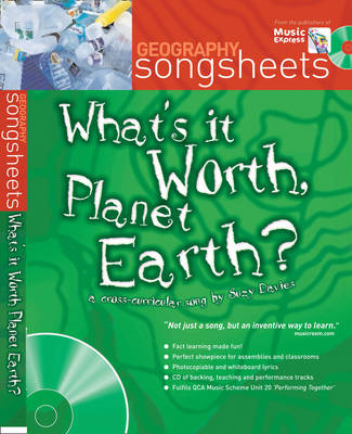 What's it Worth, Planet Earth?: A Cross-Curricular Song by Suzy Davies