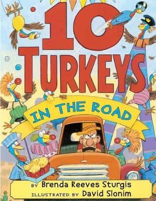 10 Turkeys In The Road