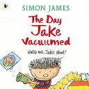Day Jake Vacuumed