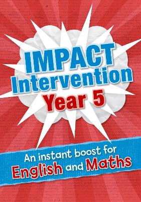 Year 5 Impact Intervention: Increase Pupil Progress and Attainment with Targeted Intervention Teaching Resources