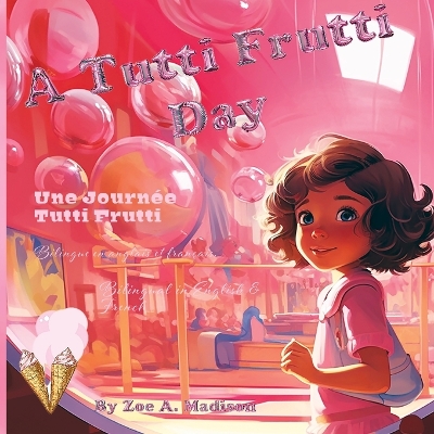 A Tutti Frutti Day: Une Journée Tutti Frutti