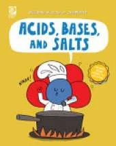 Acids, Bases, and Salts