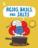 Acids, Bases, and Salts