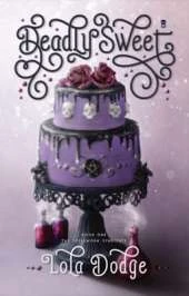 Deadly Sweet