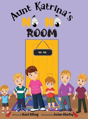Aunt Katrina's No No Room