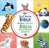 First Words Bible / Biblia MIS Primeras Palabras (Bilingual / Bilingue)