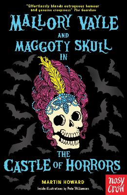 Mallory Vayle and Maggoty Skull in... The Castle of Horrors