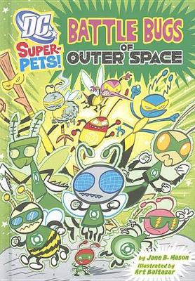 Battle Bugs of Outer Space