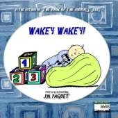 Wakey Wakey!