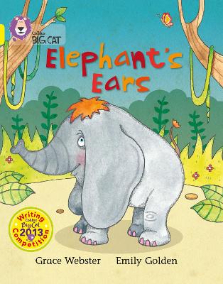 Elephant’s Ears: Band 03/Yellow