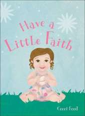 Have a Little Faith