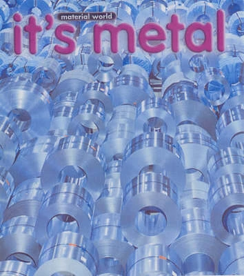 It's Metal