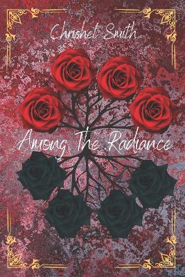 Among The Radiance