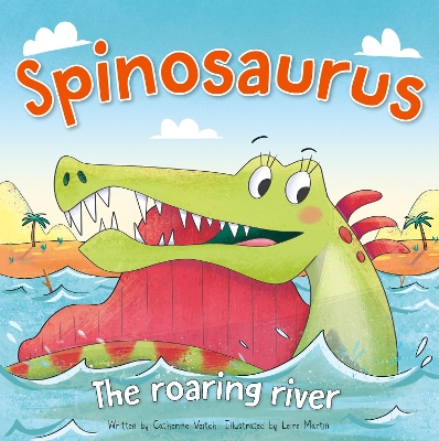 Spinosaurus: The Roaring River