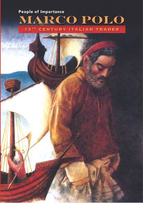 Marco Polo - 13th Century Italian Trader