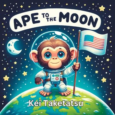 Ape to the Moon