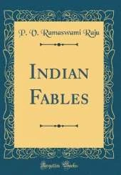 Indian Fables (Classic Reprint)