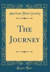 The Journey (Classic Reprint)