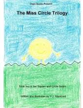 The Miss Circle Trilogy