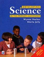 Developing Science in the Primary Classroom Paper