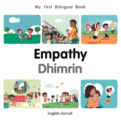 My First Bilingual Book-Empathy (English-Somali)