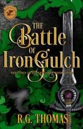 The Battle of Iron Gulch: A YA Urban Fantasy Gay Romance