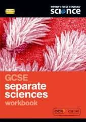 Twenty First Century Science: GCSE Separate Sciences Workbook