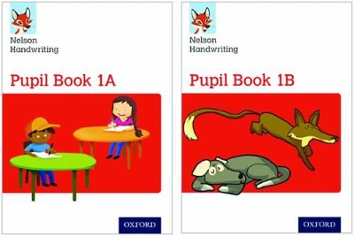 Nelson Handwriting: Year 1/Primary 2: Pupil Book 1A and 1B Pack of 30