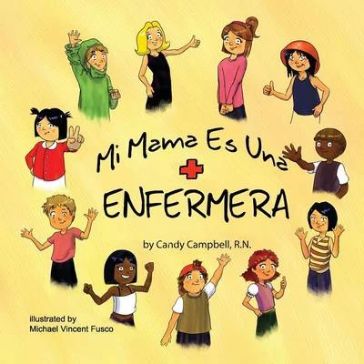Mi Mama Es Una Enfermera