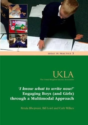 'I Know What to Write Now': Engaging Boys (and Girls) Through a Multimodal Approach