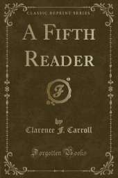 A Fifth Reader (Classic Reprint)