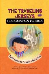The Traveling Jerseys/ Las Camisetas Viajeras: Tiago explores Barcelona/ Tiago explora Barcelona