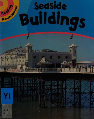 Reading Roundabout: Seaside Buildings