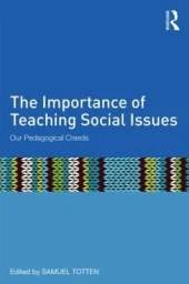The Importance of Teaching Social Issues: Our Pedagogical Creeds