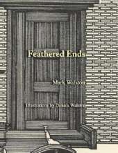 Feathered Ends