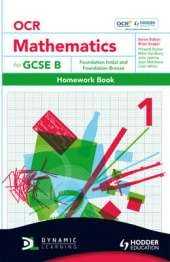 OCR Mathematics for GCSE Specification B - Homework Book 1            Foundation Initial & Bronze